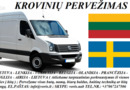 KROVINIŲ GABENIMAS : į Švediją, iš Švedijos •	Pilnų / Dalinių krovinių pervežimas  į / iš Švedijos.