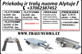PRIEKABŲ SU B KATEGORIJA NUOMA 400x200 iki 1000kg. ( Patogu vežti lentas, kubilus, metalo gaminius, 