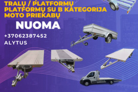 Tralai / Traliukas MOTO / Priekabėlių / Platformos / Priekabų nuoma / Tralų nuoma / Platformų / MOTO