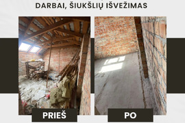 Griovimo darbai , perkraustymo darbai, šiukšlių išvežimo.