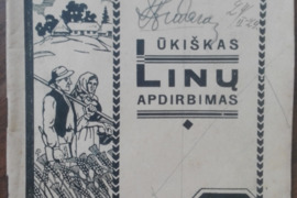1591. ŪKIŠKAS LINŲ APDIRBIMAS reta antikvarinė-kolekcinė