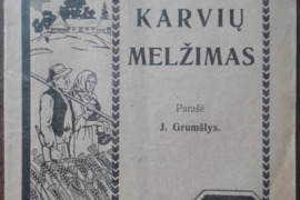 1599. KARVIŲ MELŽIMAS reta antikvarinė-kolekcinė