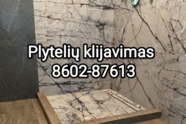 Plytelių klijavimas Kaunas Vonioje, Virtuvėje Kaina