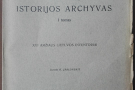1778. ISTORIJOS ARCHYVAS labai reta antikvarinė-kolekcinė