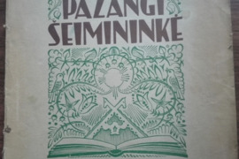 1897. PAŽANGI ŠEIMININKĖ reta antikvarinė-kolekcinė