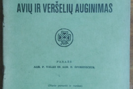 1900. AVIŲ IR VERŠELIŲ AUGINIMAS 