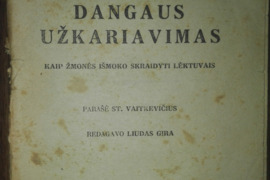 1967. DANGAUS UŽKARIAVIMAS
