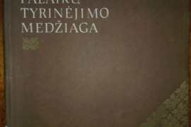 2009. KRISTIJONO DONELAIČIO PALAIKŲ TYRINĖJIMO MEDŽIAGA 