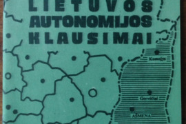 2077. PIETRYČIŲ LIETUVOS AUTONOMIJOS KLAUSIMAI 