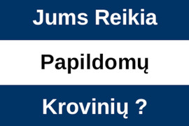 Papildomi kroviniai ir siuntos Vežėjams į Vakarų Europą, Skandinaviją, kitas Europos valstybes