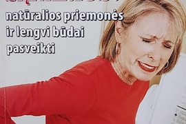 Skauda galvą, nugarą, sąnarius? Natūralios priemonės ir lengvi būdai pasveikti