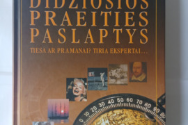 DIDŽIOSIOS PRAEITIES PASLAPTYS
