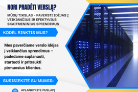 Kaip pradėti verslą? Mes padedame tai padaryti!