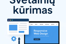 Reikalinga svetainė? Sukursiu greitai, nebrangiai!