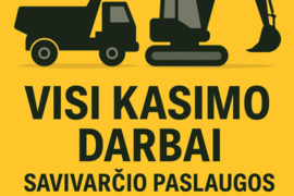 Žemės Kasimo Darbai / 7.5t Savivarčio paslaugos