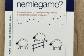 Knyga Kodėl Mes Nemiegame?