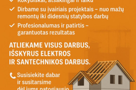 Atliekame statybos darbus