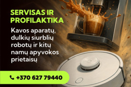 Kavos aparatų, dulkių siurblių robotų ir kitos buitinės technikos remontas ir profilaktika.