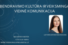Bendravimo kultūra ir veiksminga vidinė komunikacija