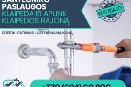 Santechniko paslaugos Klaipėdoje ir aplink Klaipėdą