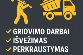 Nuo griovimo iki išvežimo-padarau viską!, Kita