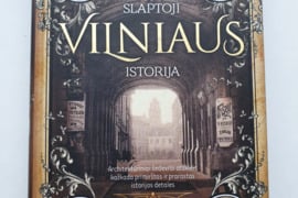 Slaptoji Vilniaus istorija