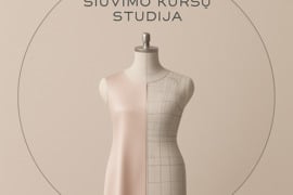 Drabužių konstravimo, modeliavimo, sukirpimo ir siuvimo kursai