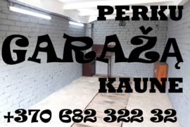 Pirkčiau jūsų nenaudojamą garažą Kaune