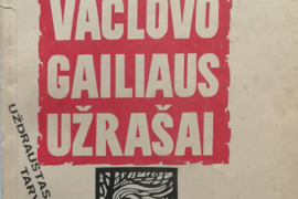 V.Dautartas ''Vaclovo Gailiaus užrašai''