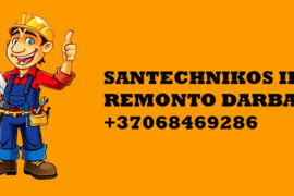 Santechnikas, santechnikos ir remonto darbai