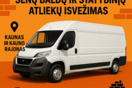 Išvežame Viską, Kas Trukdo!