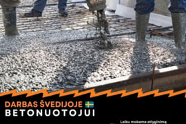 Betonuotojui – darbas Švedijoje