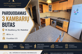 PARDUODAMAS 3 KAMBARIŲ BUTAS MAŽEIKIUOSE – M. DAUKŠOS G. 52