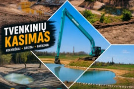 Tvenkiniai: tvenkinių kasimas, gilinimas, valymas!