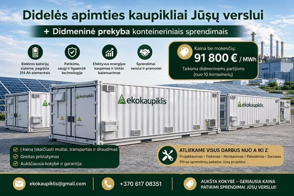 Megawatinės Energijos Kaupimo Sistemos Saulės Parkams Ir Verslui