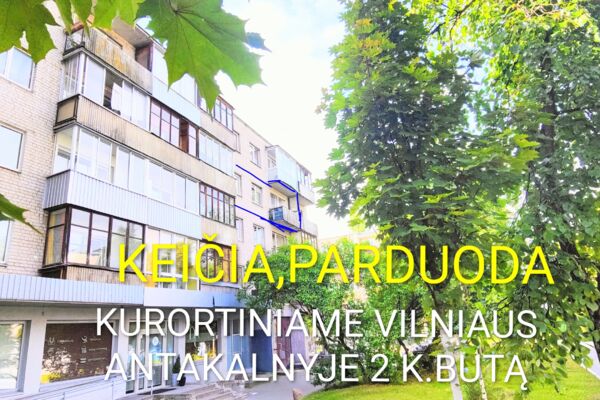 Antakalny 2k keičia,pard.Šviesus nepereinamų kambarių butas