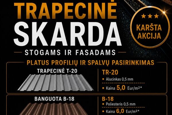 Karšta trapecinės skardos akcija!!!